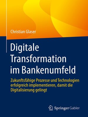 cover image of Digitale Transformation im Bankenumfeld